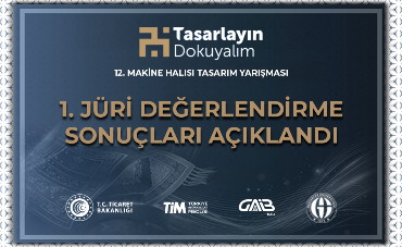 12. Makine Halısı Tasarım Yarışması 1. Jüri Değerlendirme Sonuçları